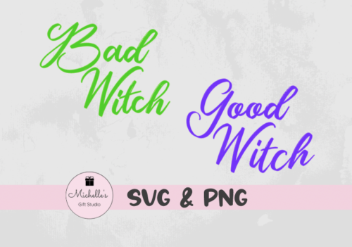 Bad Witch + Good Witch