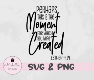 Moment for which you were created