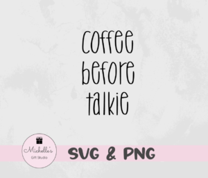 coffee before talkie