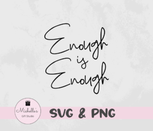 enough is enough