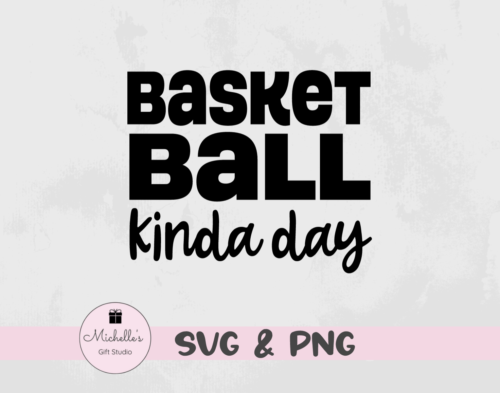 basketball kinda day