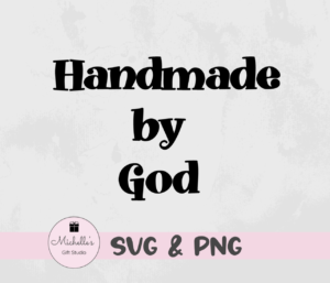 handmade by God