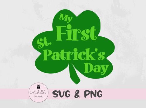 My 1st St. Patrick's Day