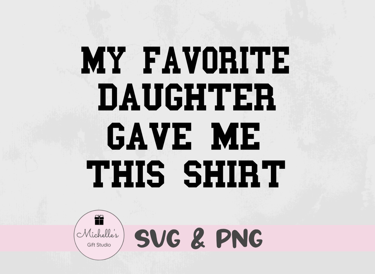 my favorite daughter