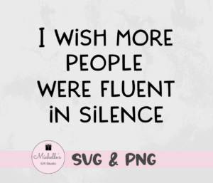 fluent in silence