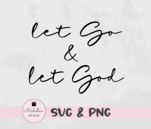 let go and let God