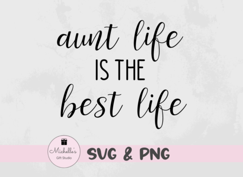 aunt life
