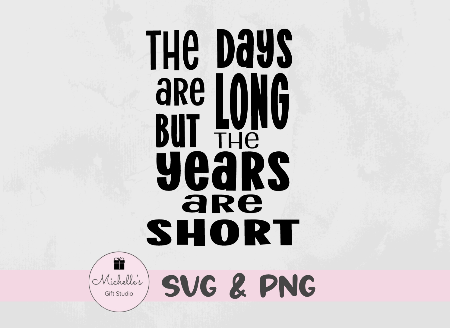 days are long but the years are short