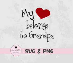 my heart belongs to grandpa