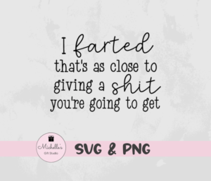 I farted that's as close to giving a shit you're going to get