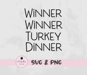 winner winner turkey dinner