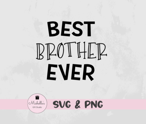 Best Brother Ever