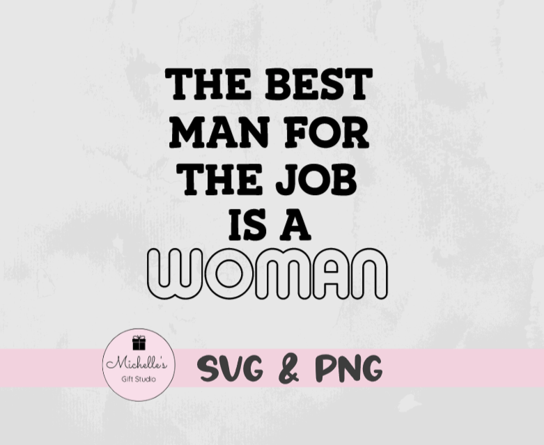 The Best Job for the Job Is a Woman