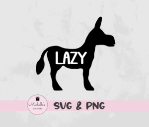 Lazy Ass