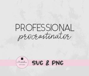 Professional Procrastinator