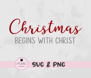 Christmas Begins with Christ