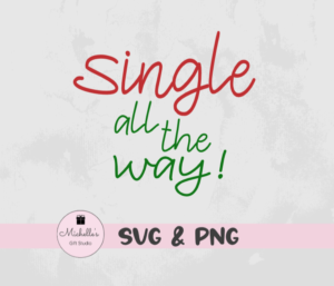 Single All the Way