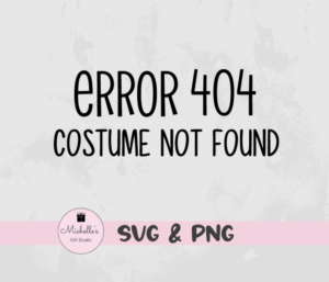 Error 404 Costume Not Found