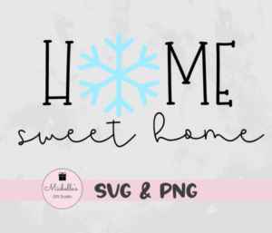 Home Sweet Home-Snowflake