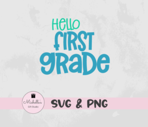 Hello First Grade