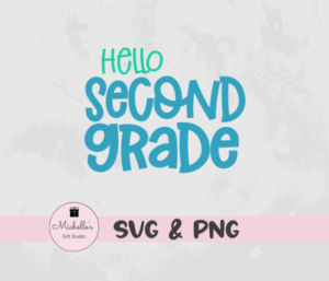Hello Second Grade