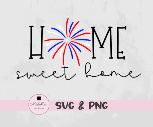 Home Sweet Home-Fireworks