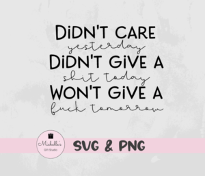 Didn't Care Yesterday
