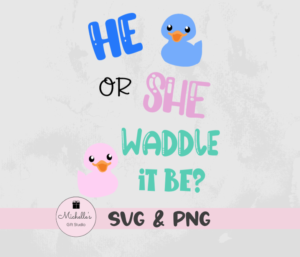 He or She Waddle It Be