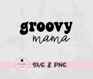 groovy mama
