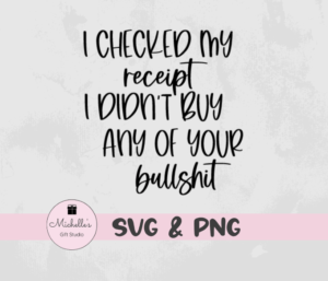 I Didn't Buy Your Bullshit