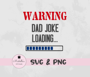 Warning Dad Joke Loading