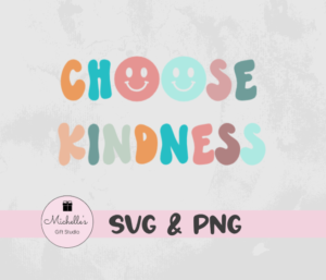 Choose Kindness