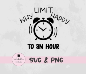 why limit happy to an hour