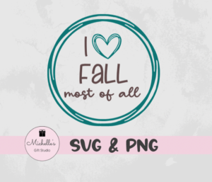 I Love Fall Most of All