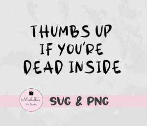 thumbs up if you're dead inside