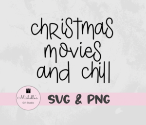 Christmas Movies and Chill