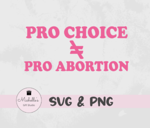 pro choice