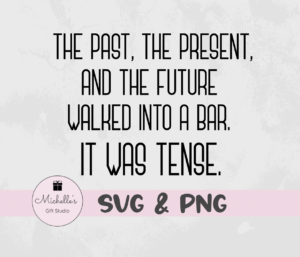 past present future