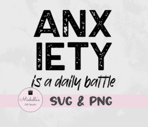 Anxiety Is a Daily Battle