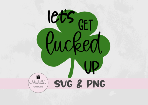 let's get lucked up
