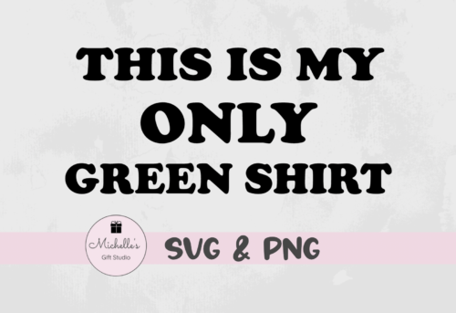 this is my only green shirt