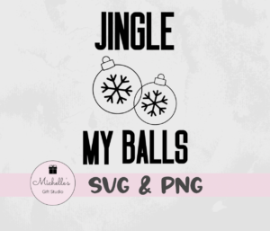 Jingle My Balls