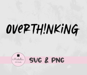 Overthinking
