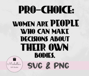 Pro-Choice