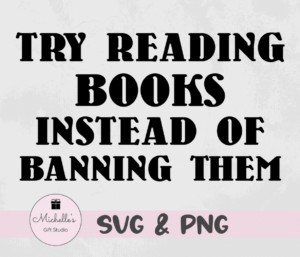 try reading books instead of banning them