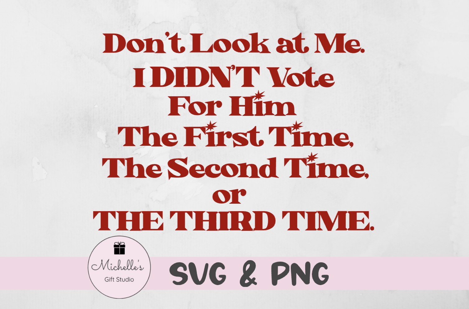 Don't Look at Me. I Didn't Vote for Him