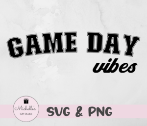 game day vibes