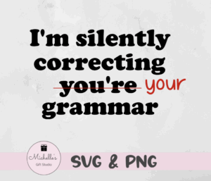 I'm Silently Correcting Your Grammar
