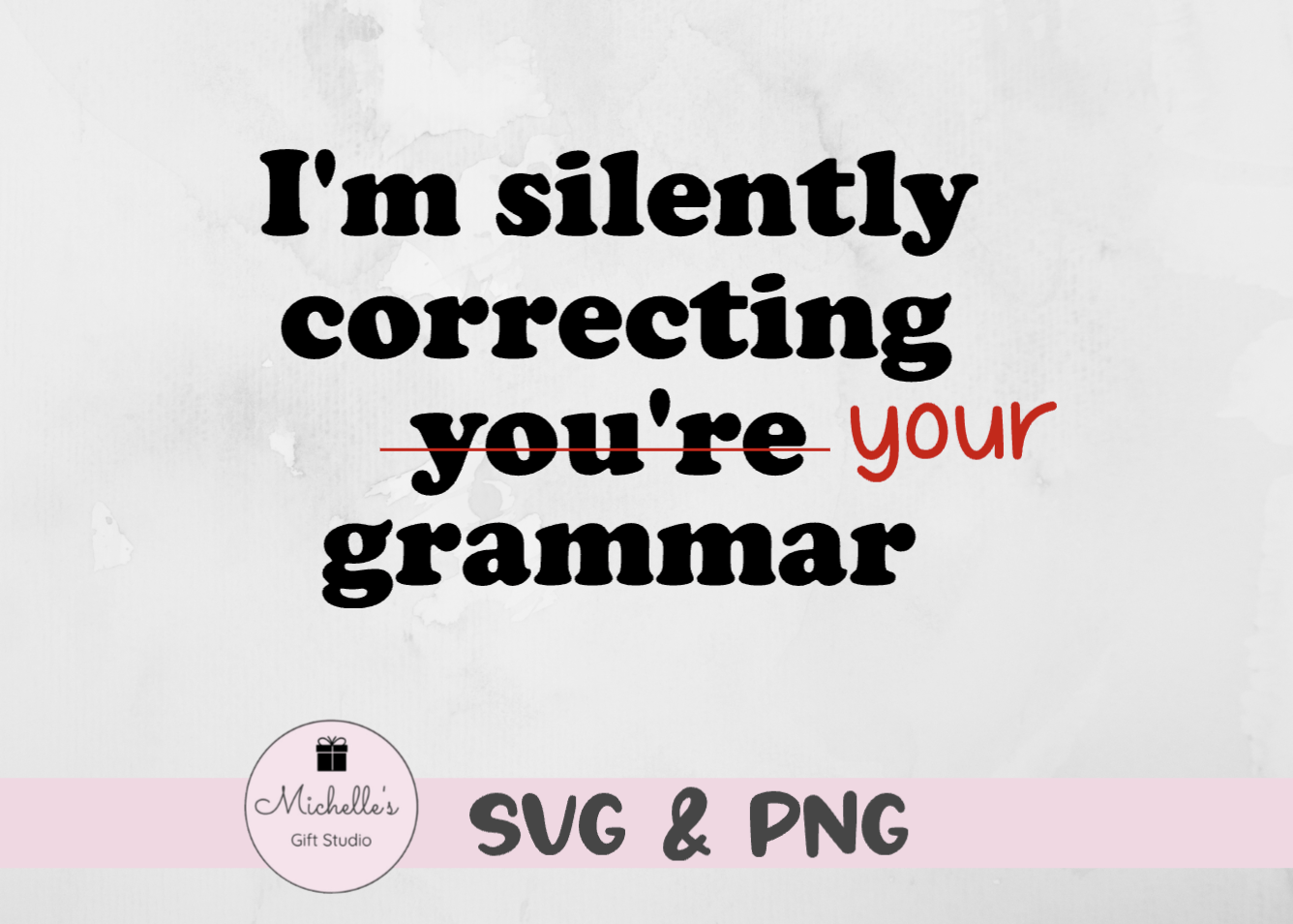 I'm Silently Correcting Your Grammar