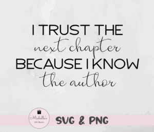I Trust the Next Chapter